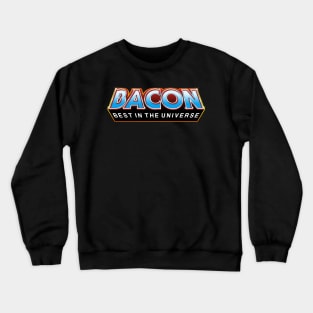 BACON "Best In The Universe" Crewneck Sweatshirt